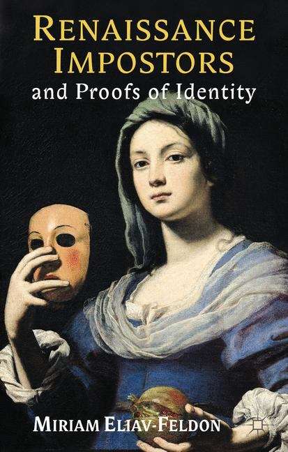 Book cover of Renaissance Impostors and Proofs of Identity