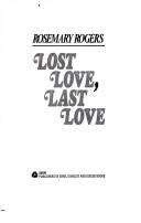 Book cover of Lost Love, Last Love