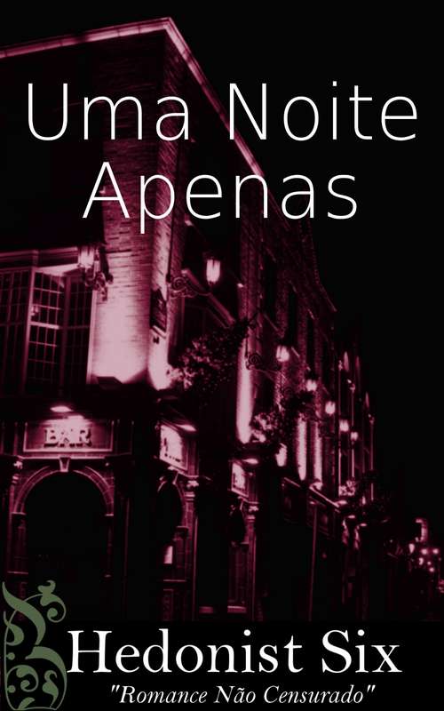 Book cover of Uma Noite Apenas