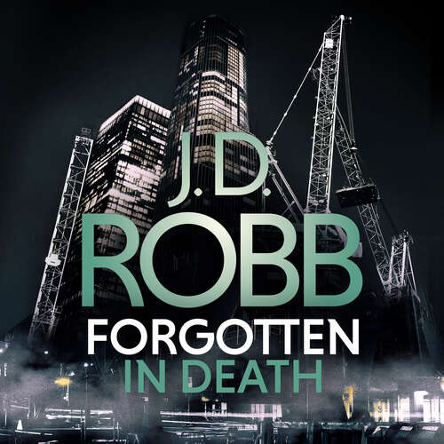 Book cover of Forgotten In Death: An Eve Dallas thriller (In Death #53)