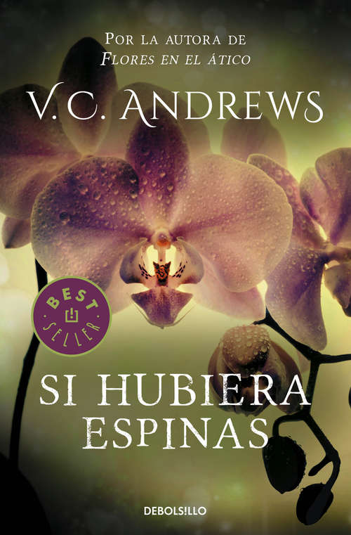 Book cover of Si hubiera espinas (Saga Dollanganger 3)