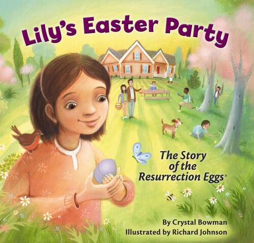 Book cover of Lily's Easter Party: The Story of the Resurrection Eggs