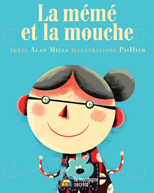 Book cover of La mémé et la mouche