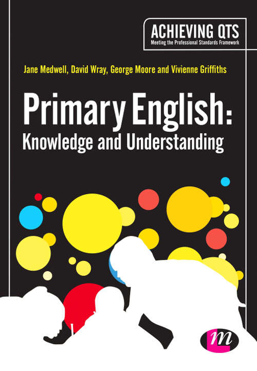 Primary English: Knowledge and Understanding (Sixth Edition)