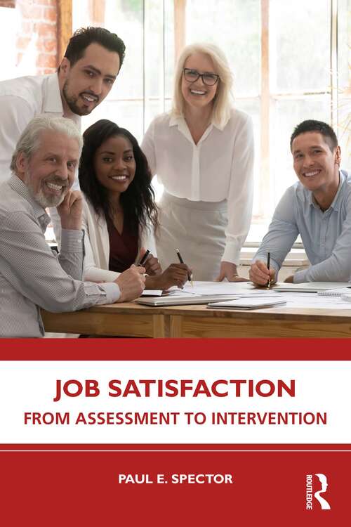 Book cover of Job Satisfaction: From Assessment to Intervention