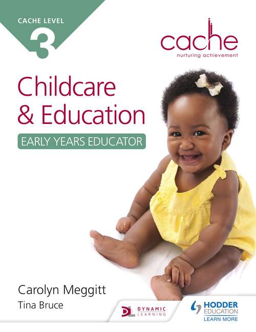 Book cover of CACHE Level 3 Child Care and Education (Early Years Educator)