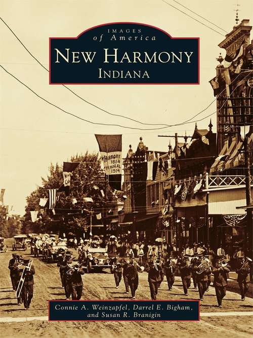 Cover image of New Harmony, Indiana