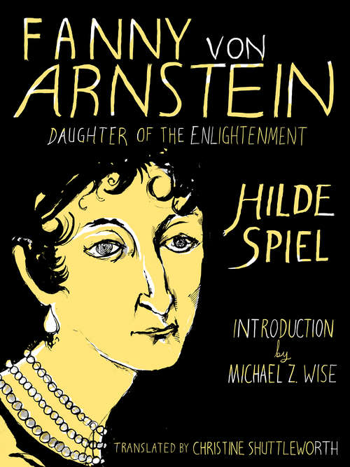 Book cover of Fanny von Arnstein: Daughter of the Enlightenment