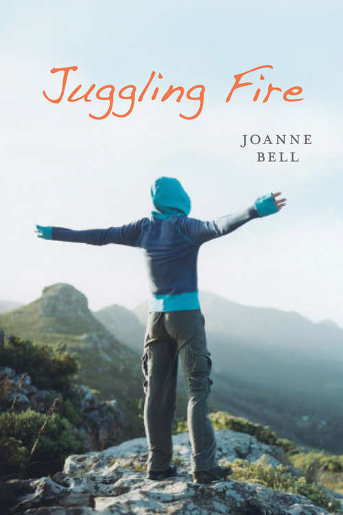 Book cover of Juggling Fire (Orca Books)