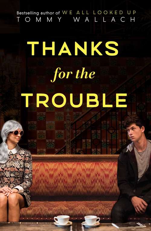 Book cover of Thanks for the Trouble
