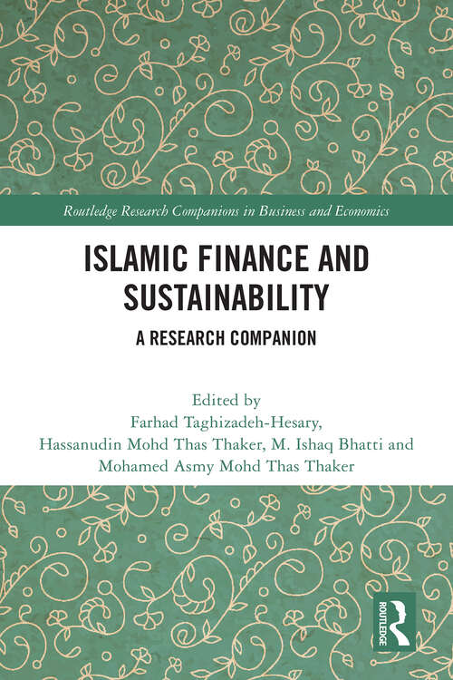 Book cover of Islamic Finance and Sustainability: A Research Companion (1) (Routledge Research Companions in Business and Economics)