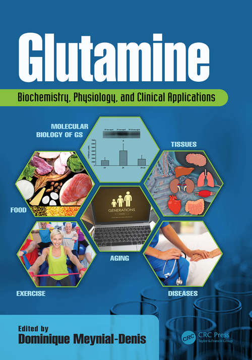 Book cover of Glutamine: Biochemistry, Physiology, and Clinical Applications