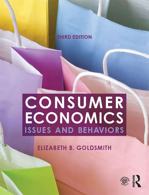 Book cover of Consumer Economics: Issues and Behaviors (3)
