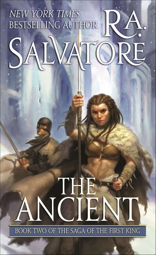 Book cover of The Ancient: Book Two Of The Saga Of The First King (The Saga of the First King #2)