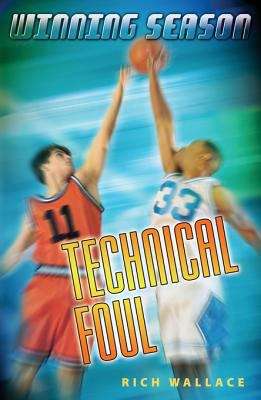 Book cover of Technical Foul (Winning Season #2)