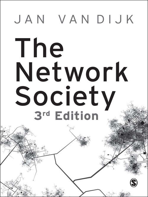 The Network Society: Social Aspects Of New Media (Ebook Ser.)