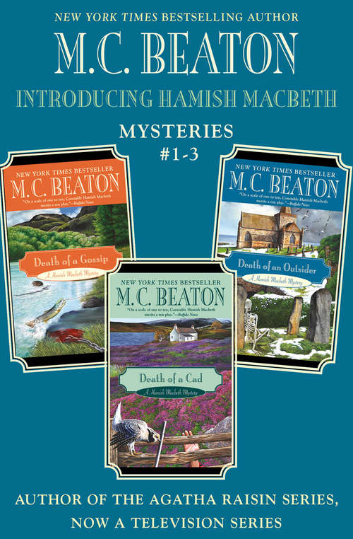 Book cover of Introducing Hamish Macbeth: Death of a Gossip, Death of a Cad, and Death of an Outsider Omnibus (A Hamish Macbeth Mystery)