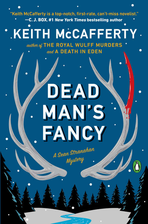 Dead Man's Fancy: A Sean Stranahan Mystery