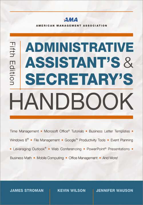 Book cover of Administrative Assistant's and Secretary's Handbook (Fifth Edition)