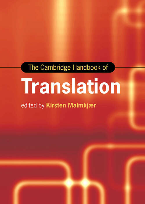 Book cover of The Cambridge Handbook of Translation (Cambridge Handbooks in Language and Linguistics)