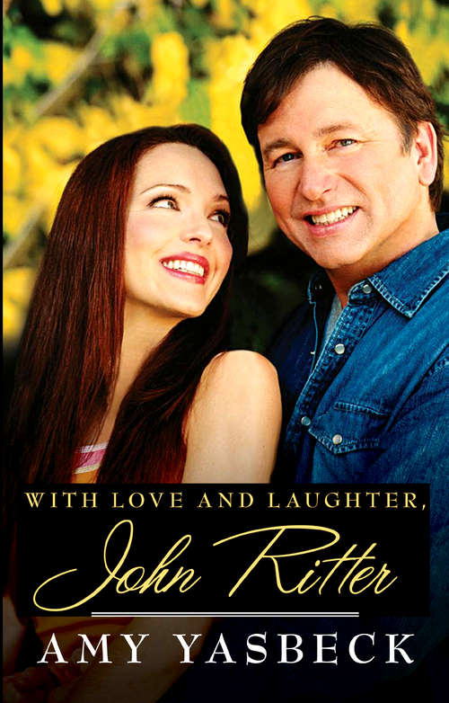 Book cover of With Love and Laughter, John Ritter