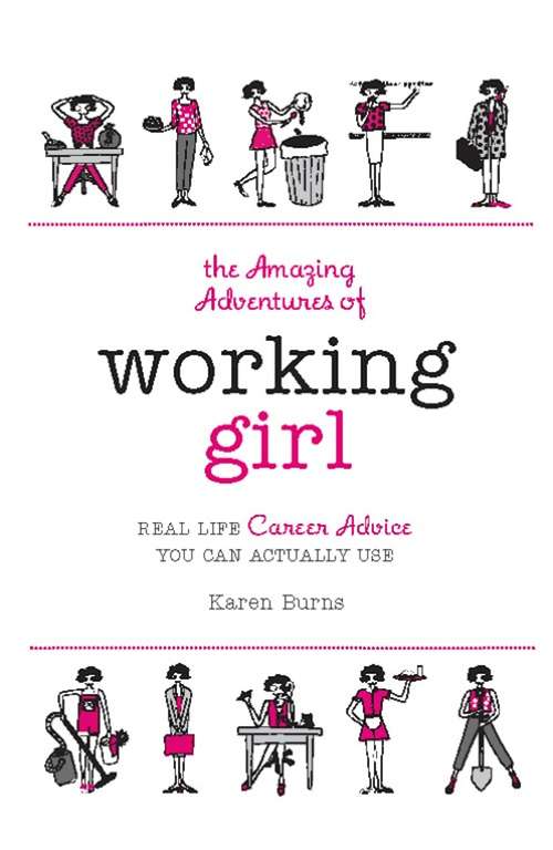 Book cover of The Amazing Adventures of Working Girl