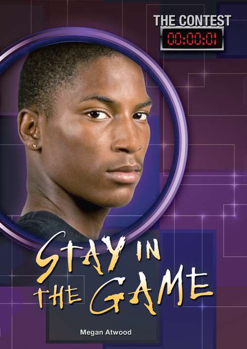 Book cover of Stay in the Game (The Contest #1)