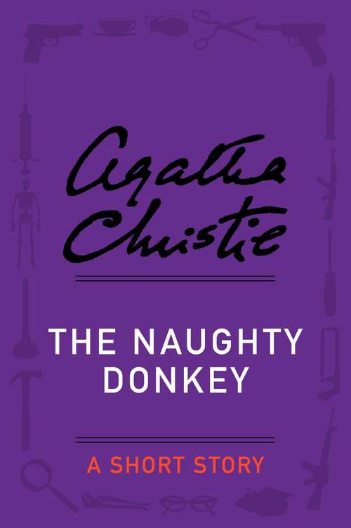 Book cover of The Naughty Donkey