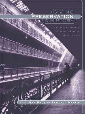 Book cover of Giving Preservation a History