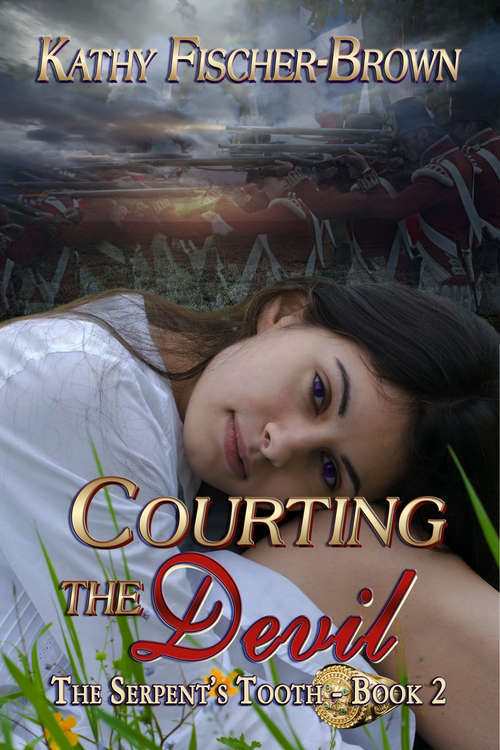 Courting the Devil (The Serpent's Tooth #2)