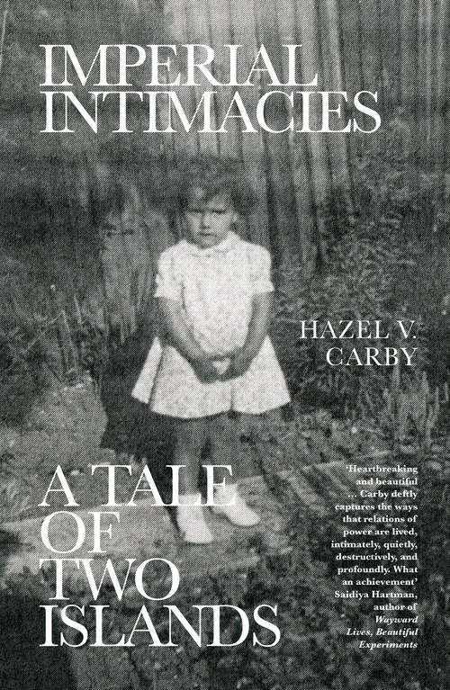 Book cover of Imperial Intimacies: A Tale of Two Islands