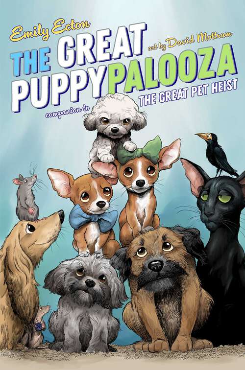 Book cover of The Great Puppypalooza (The Great Pet Heist)