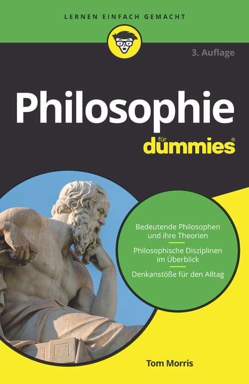 Philosophie für Dummies (Für Dummies)
