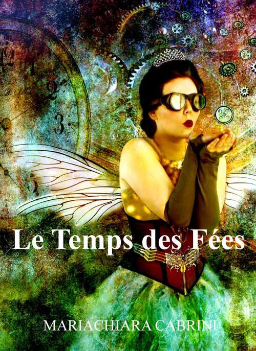 Book cover of Le Temps des Fées