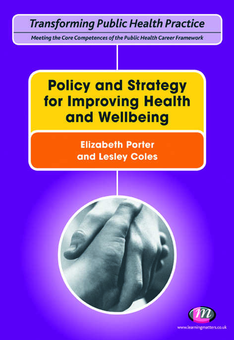 Book cover of Policy and Strategy for Improving Health and Wellbeing