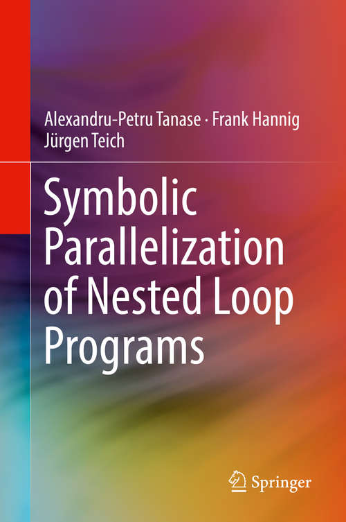 Book cover of Symbolic Parallelization of Nested Loop Programs