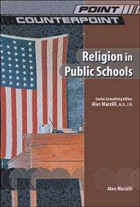 Book cover of Religion in Public Schools (Point Counterpoint)