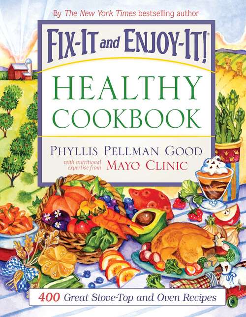 Book cover of Fix-It and Enjoy-It Healthy Cookbook