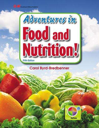 Book cover of Adventures in Food and Nutrition! (Fifth Edition)