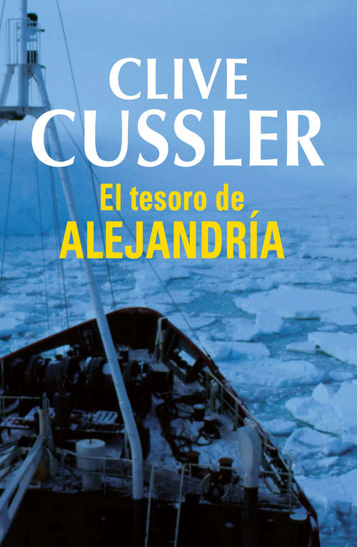 Book cover of El tesoro de Alejandría (Dirk Pitt 9)