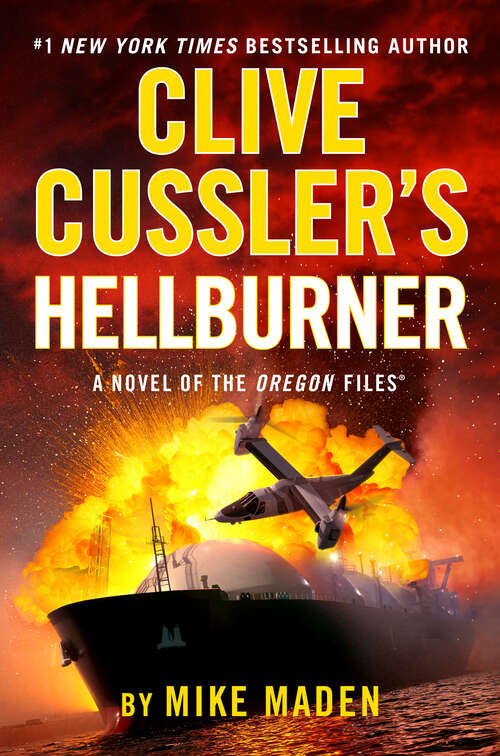 Book cover of Clive Cussler's Hellburner (The Oregon Files #16)