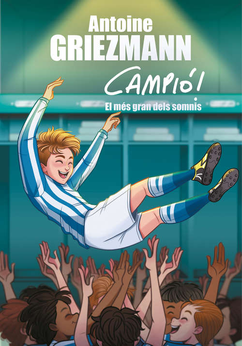 Book cover of El somni més gran (Campió!: Volumen 6)