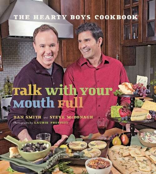 Book cover of Talk with Your Mouth Full