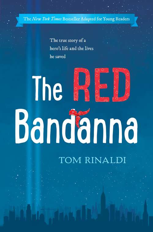 Book cover of The Red Bandanna (Young Readers Adaptation)