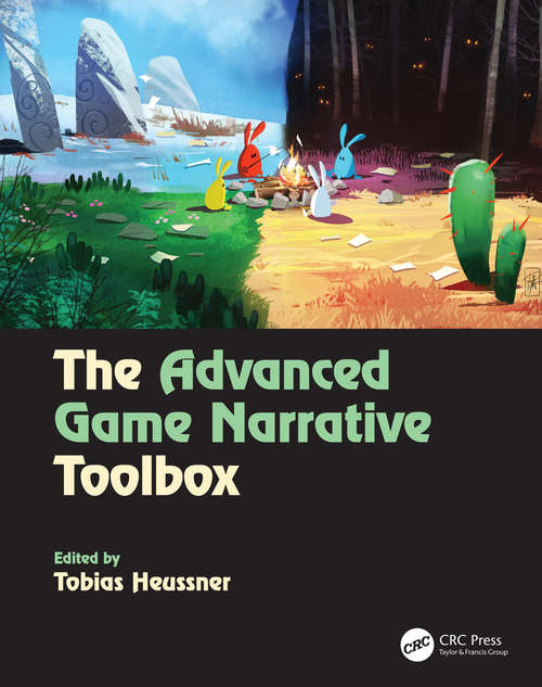Book cover of The Advanced Game Narrative Toolbox