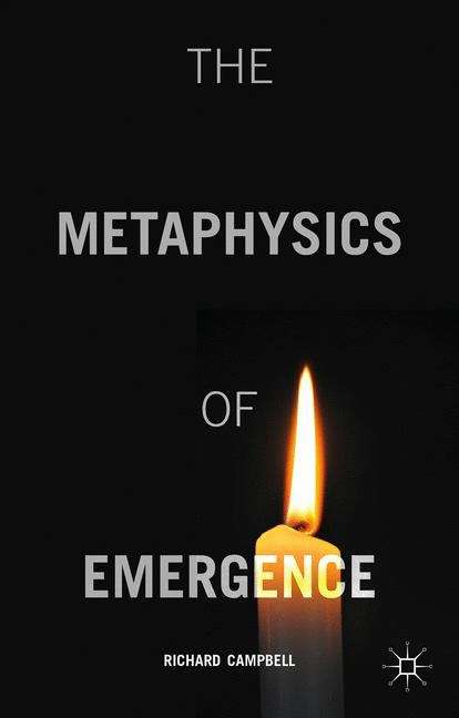 The Metaphysics of Emergence