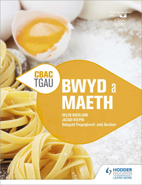 Book cover of CBAC TGA  Bwyd a Maeth (WJEC GCSE Food and Nutrition Welsh-language edition)