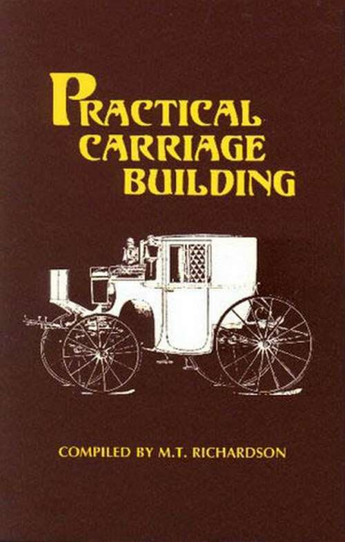 Book cover of Practical Carriage Building