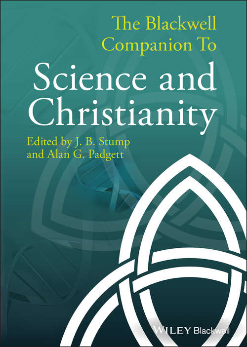 Book cover of The Blackwell Companion to Science and Christianity