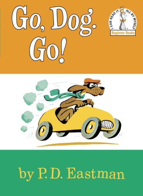 Book cover of Go, Dog. Go!